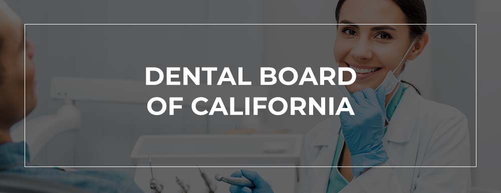 California Dental License Defense Attorney